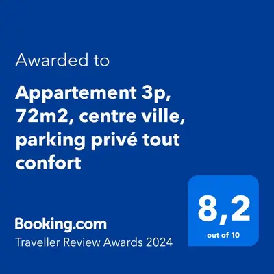 Certificat, récompense, panneau ou autre document affiché dans l'établissement Appartement 3p, 72m2, centre ville, parking privé tout confort